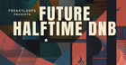 Future Halftime DnB